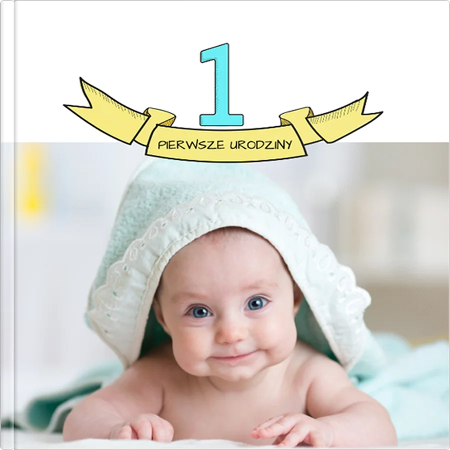 Fotoksiążka Pierwsze urodziny