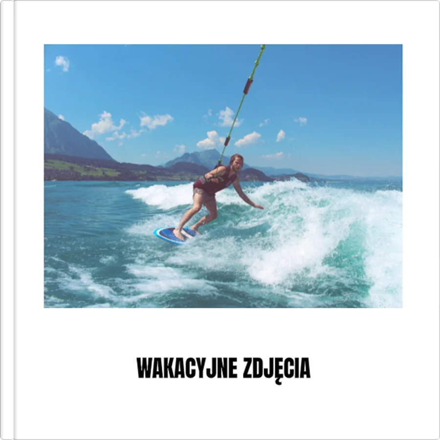 Wakacyjne zdjęcia