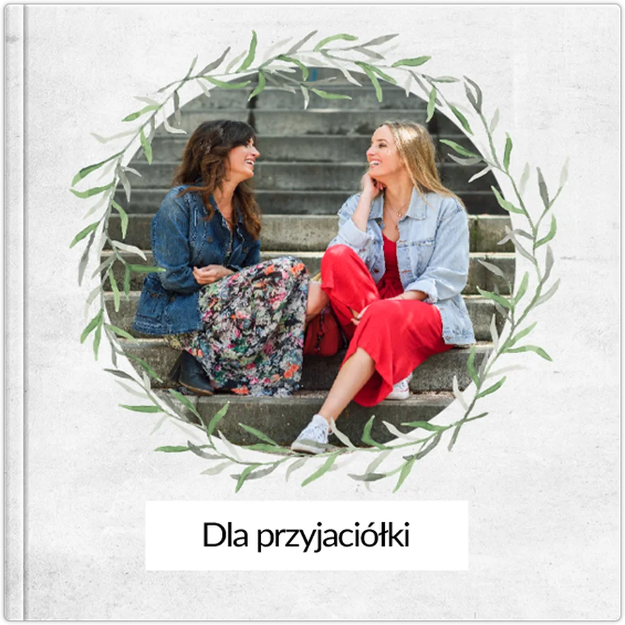 fotoksiążka dla przyjaciółki
