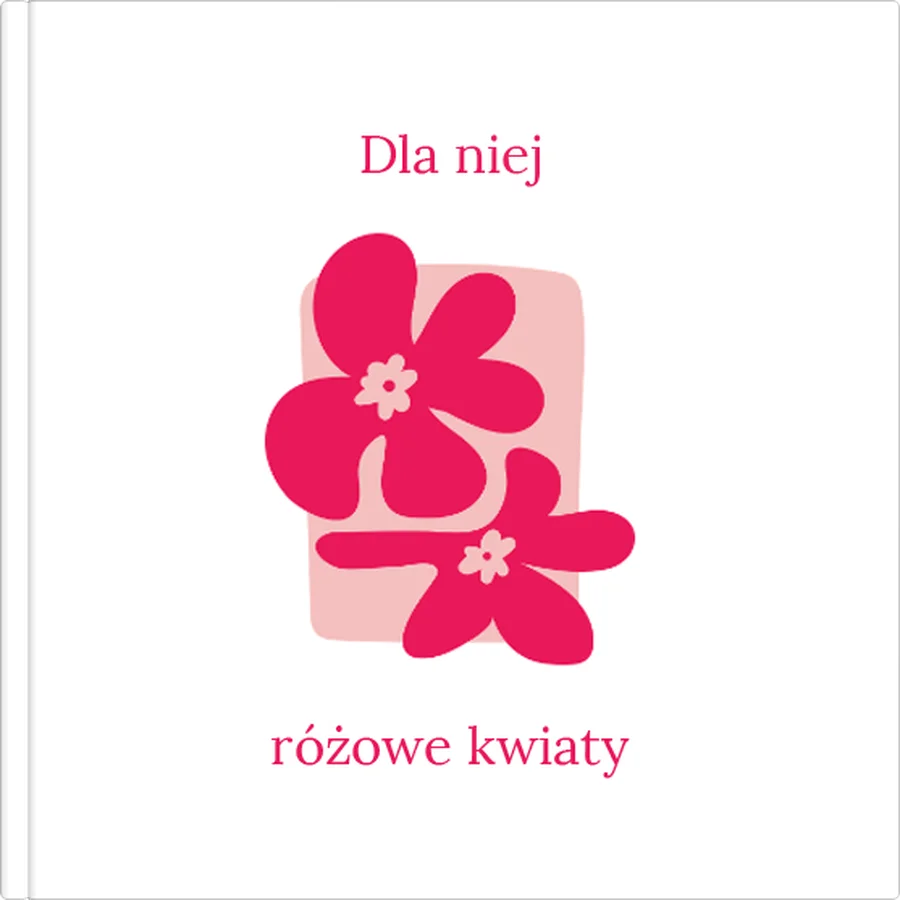fotoksiążka z różowym kwiatem dla niej